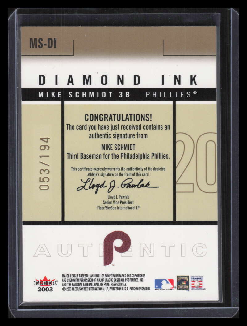 2003 Fleer Patchworks Diamond Ink MS Mike Schmidt Auto 53/194