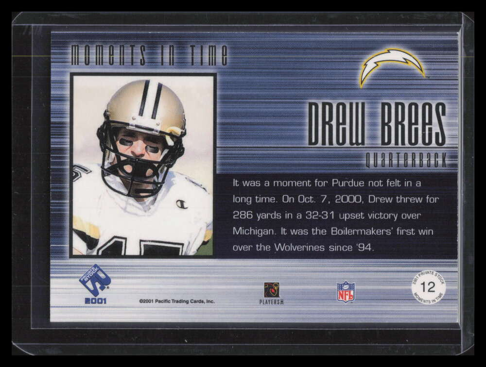 2001 Private Stock Moments in Time 12 Drew Brees Rookie 241/499