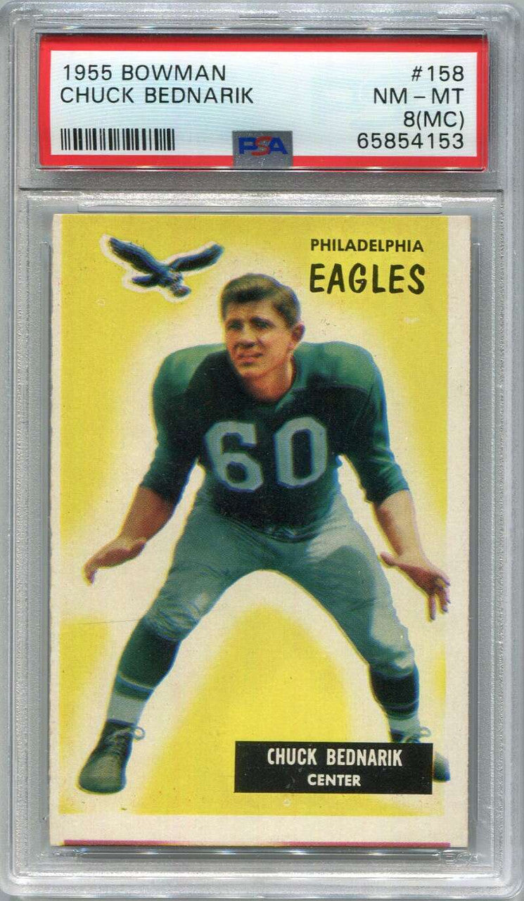 1955 Bowman 158 Chuck Bednarik PSA 8 OC NM-MT
