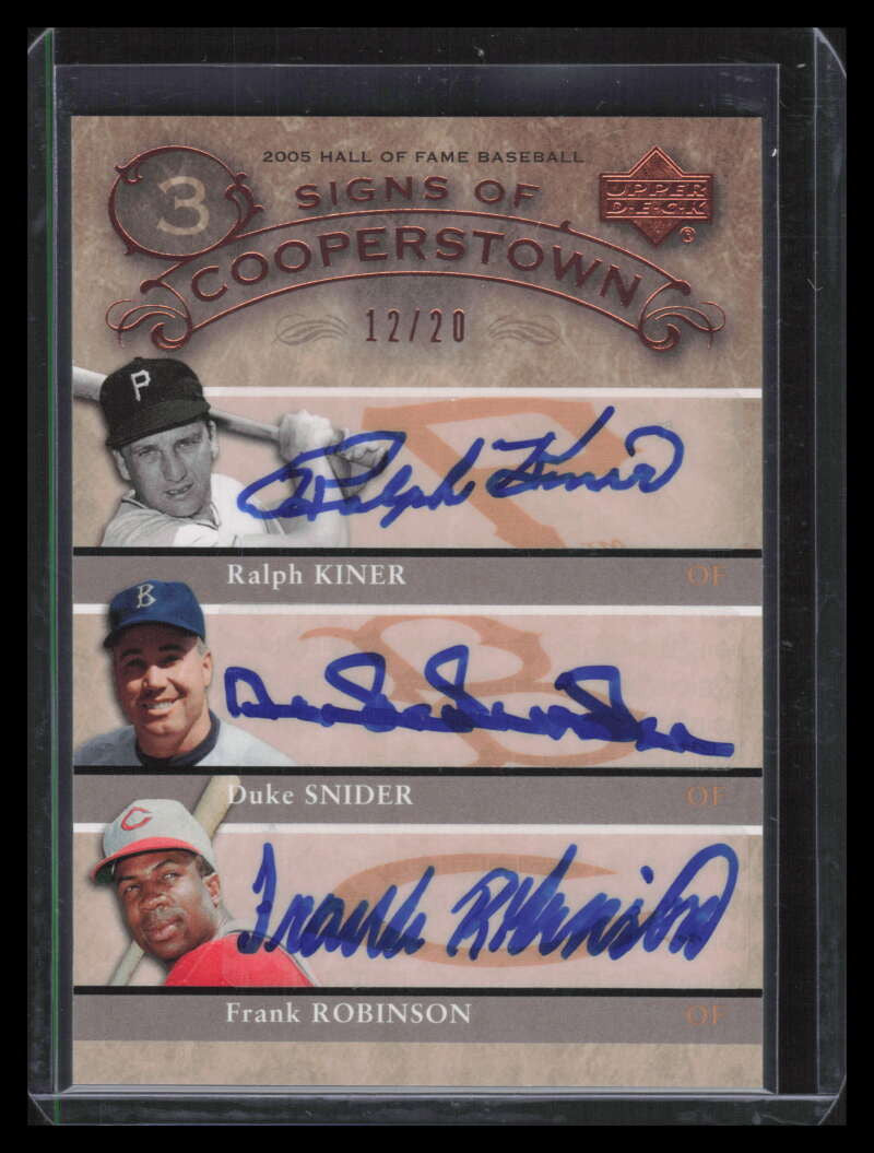 2005 UD Hall Fame Signs Cooperstown Kiner Frank Robinson Snider Triple Auto /20