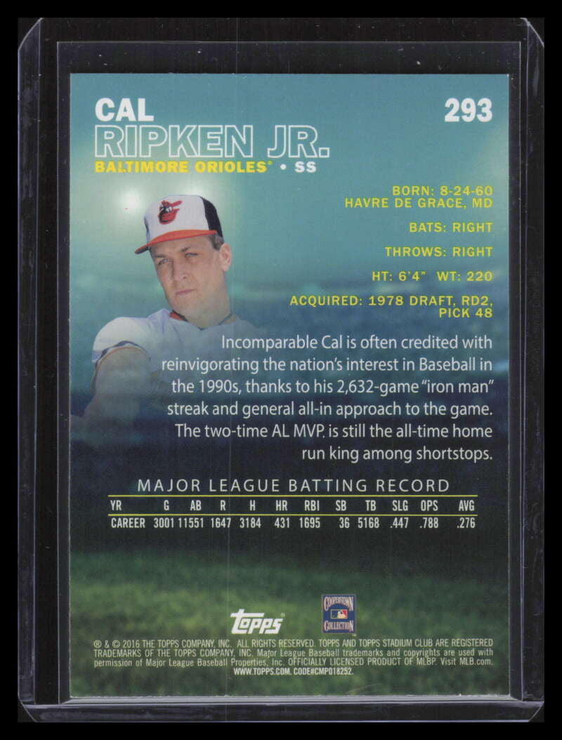 2016 Stadium Club Gold 293 Cal Ripken Jr.