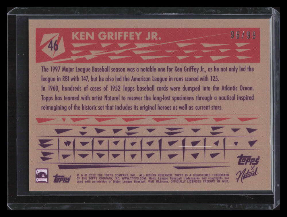 DELETE 134122 2022 Topps X Naturel 1952 Rainbow Foil 46 Ken Griffey Jr. 96/99