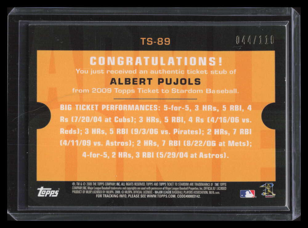 2009 Topps Ticket to Stardom Ticket Stubs ts89 Albert Pujols Ticket Stub 44/110