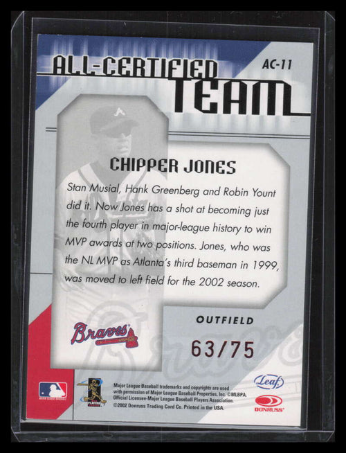 2002 Leaf Certified All-Certified Team Red 11 Chipper Jones 63/75