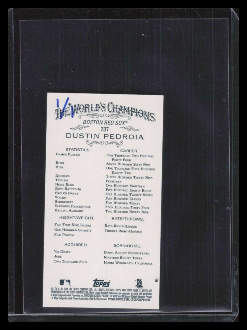 2016 Topps Allen and Ginter Mini Glossy 237 Dustin Pedroia 1/1