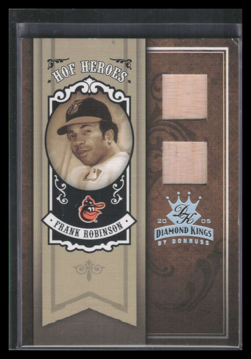 2005 Diamond Kings HOF Heroes Materials Silver hh77 Frank Robinson Dual Bat 6/25