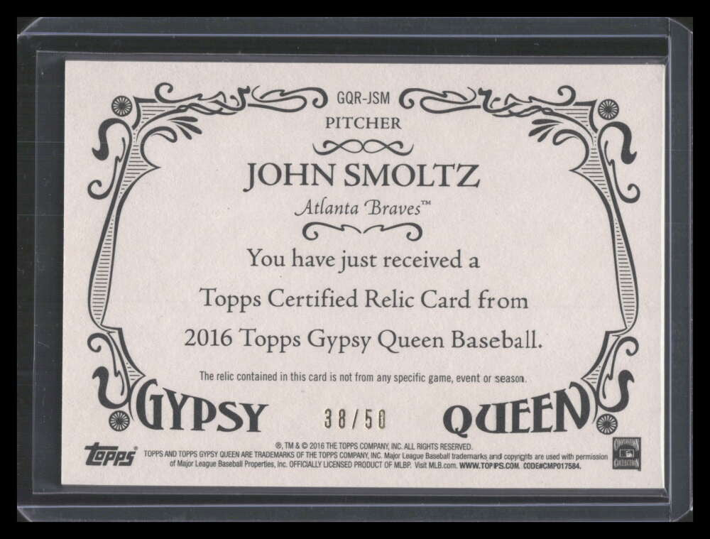 2016 Topps Gypsy Queen Relics Gold GQRJSM John Smoltz Jersey 38/50