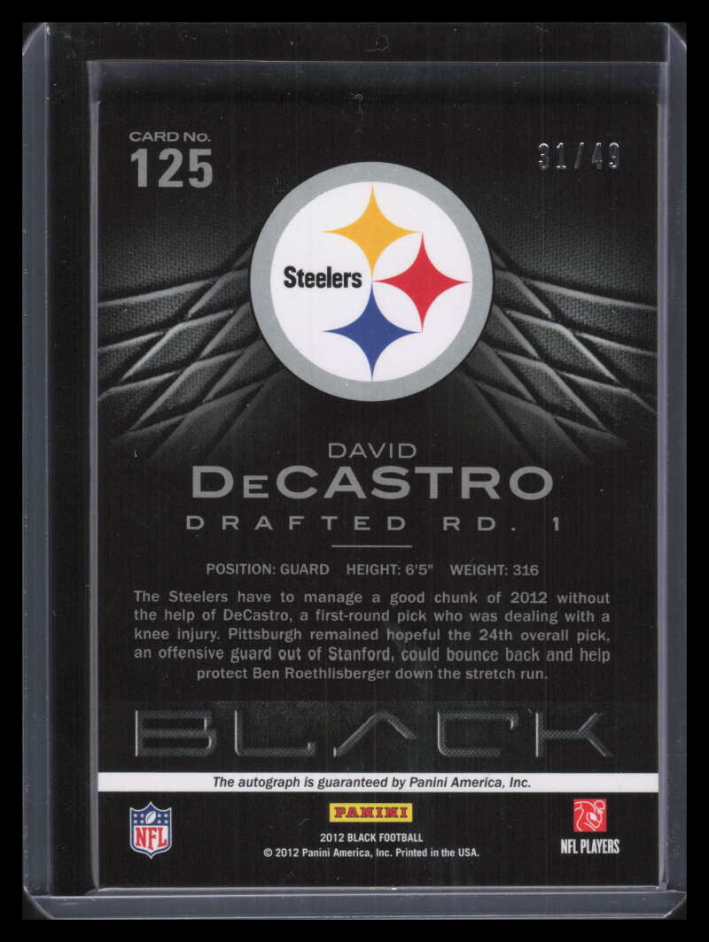 2012 Panini Black Signatures Platinum 125 David DeCastro Rookie Auto 31/49
