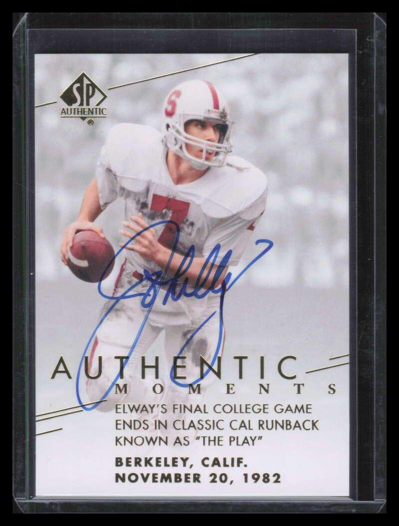 2014 SP Authentic Autographs 163 John Elway AM Auto Authentic Moments