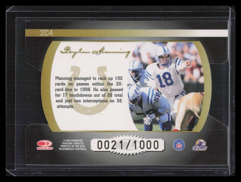 1999 Donruss Zoning Commission 4 Peyton Manning 21/1000