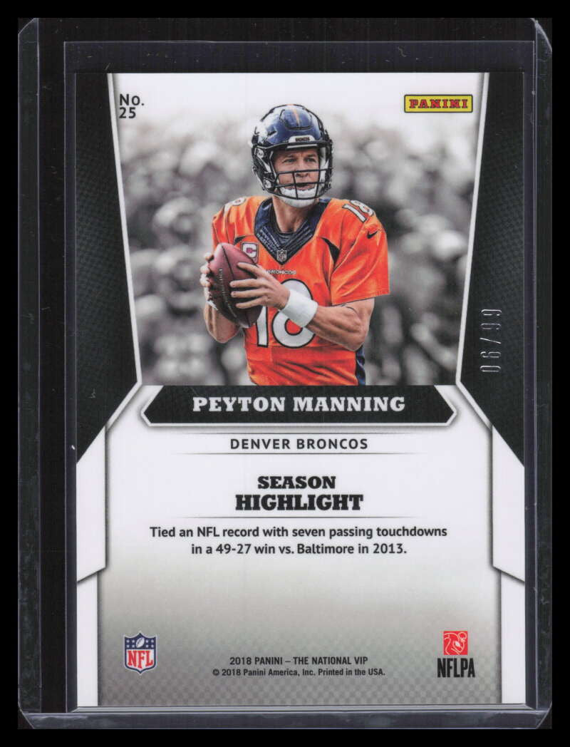 2018 Panini National Convention Gold VIP Prizm 25 Peyton Manning 6/99