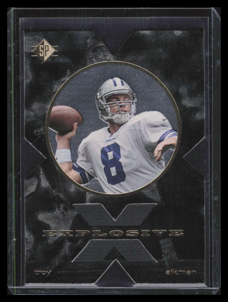 1996 SP Explosive x10 Troy Aikman
