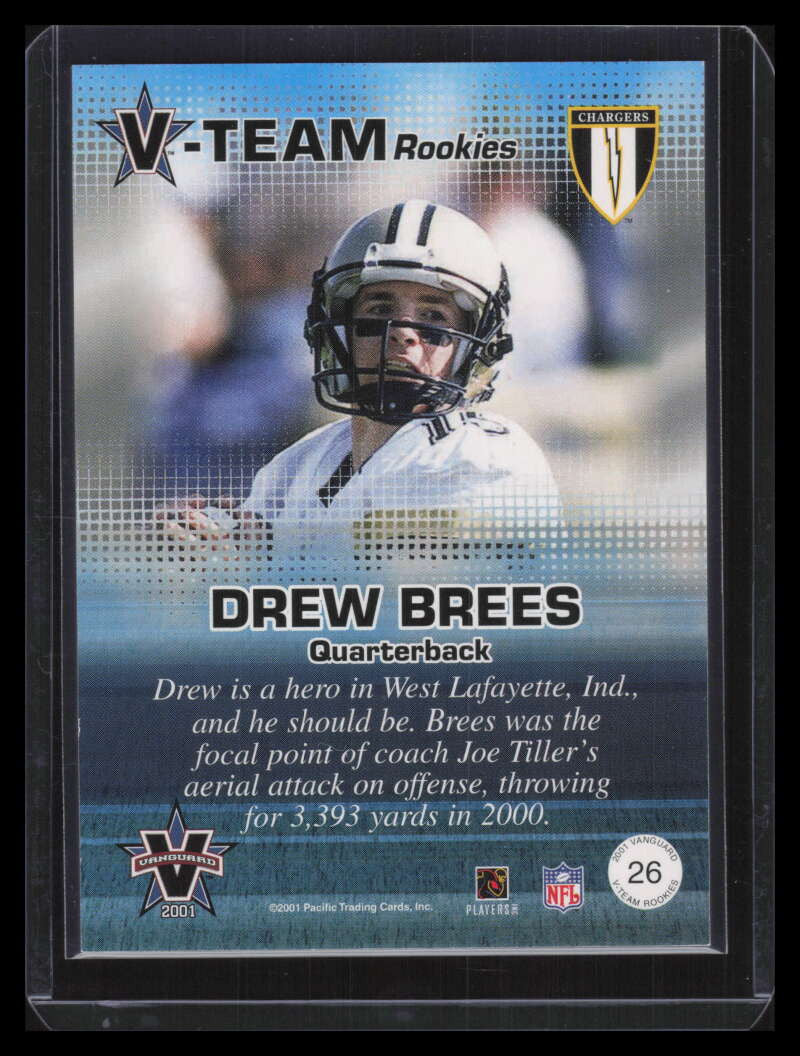 2001 Vanguard V-Team Rookies 26 Drew Brees Rookie 220/999