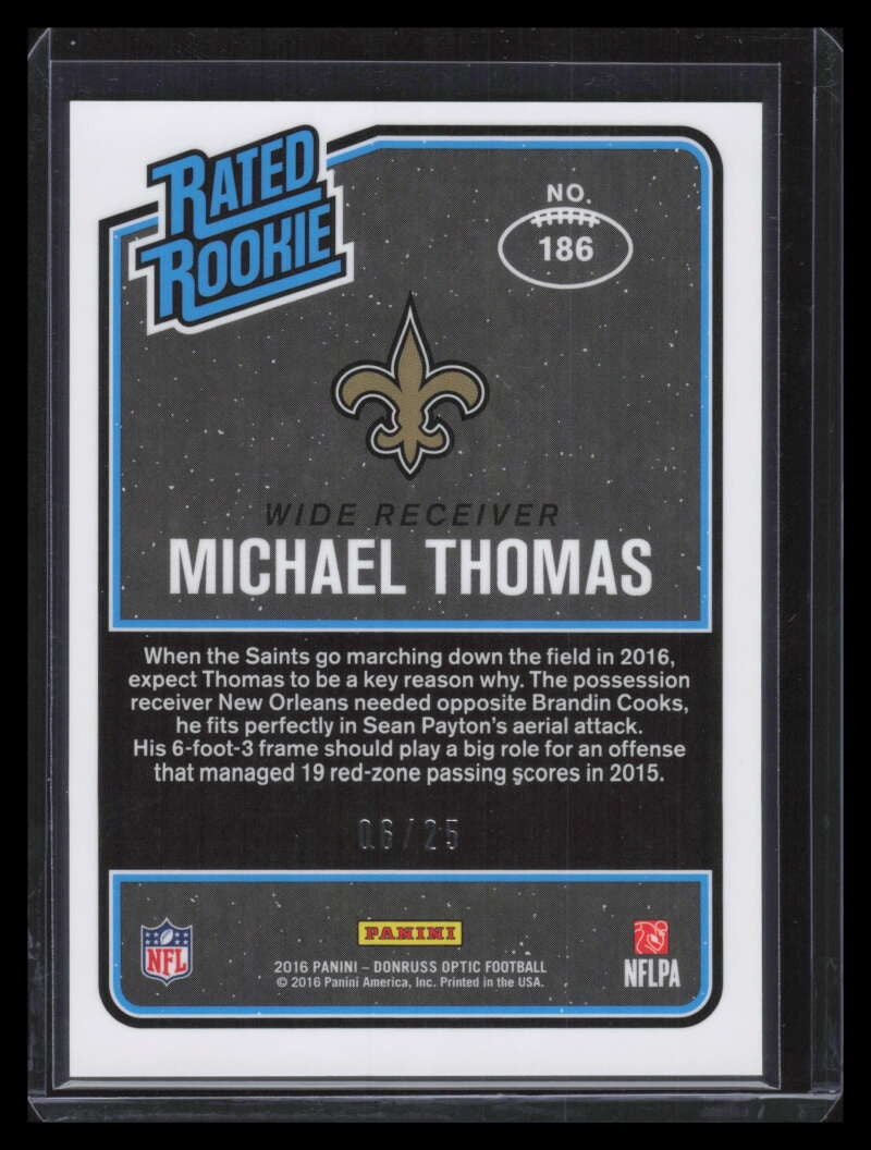 2016 Donruss Optic Black Refractor 186 Michael Thomas RR Rated Rookie 6/25