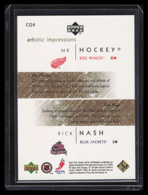 2002-03 UD Artistic Impressions Common Ground Gold Howe Rick Nash Rookie 23/75