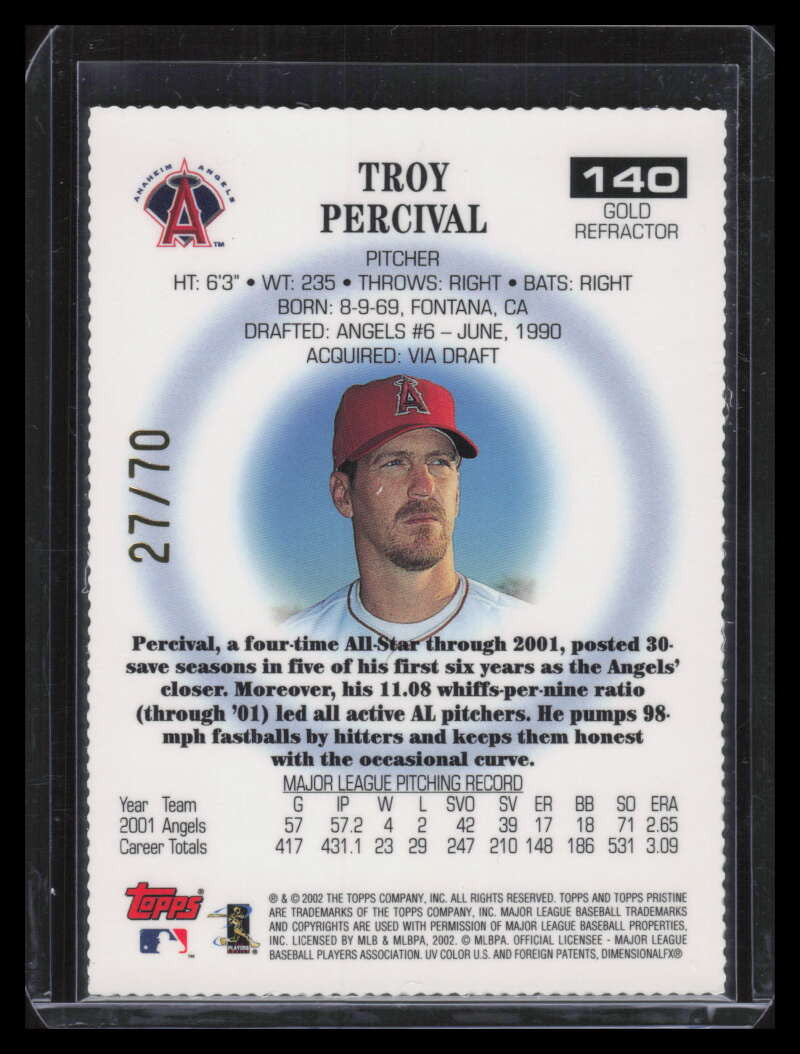 2002 Topps Pristine Gold Refractor 140 Troy Percival 27/70