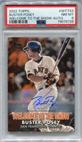 2022 Topps Welcome to the Show Autographs wtts3 Buster Posey Auto 8/10 PSA 8