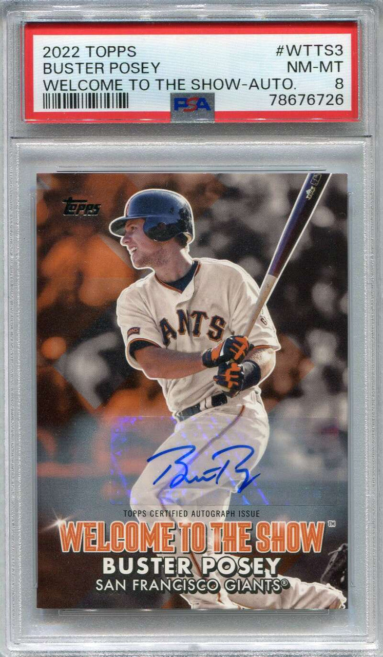 2022 Topps Welcome to the Show Autographs wtts3 Buster Posey Auto 8/10 PSA 8