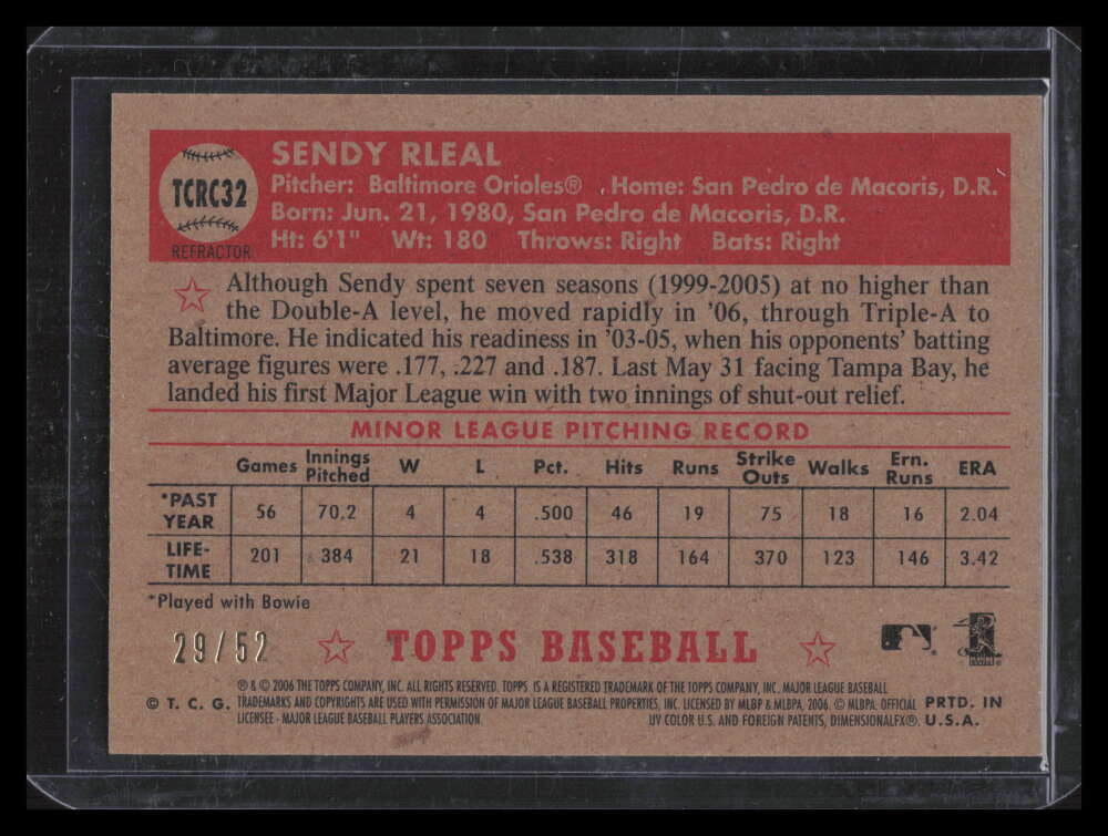 2006 Topps '52 Chrome Gold Refractor 32 Sendy Rleal Rookie 29/52