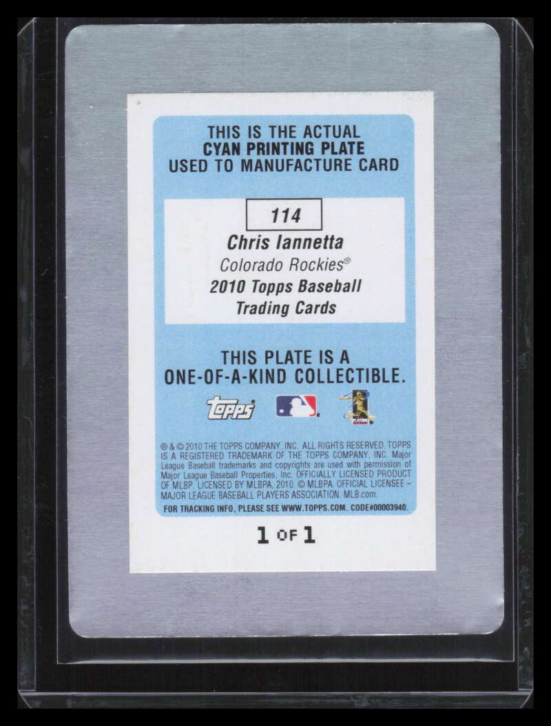 2010 Topps Printing Plate Cyan 114 Chris Iannetta 1/1