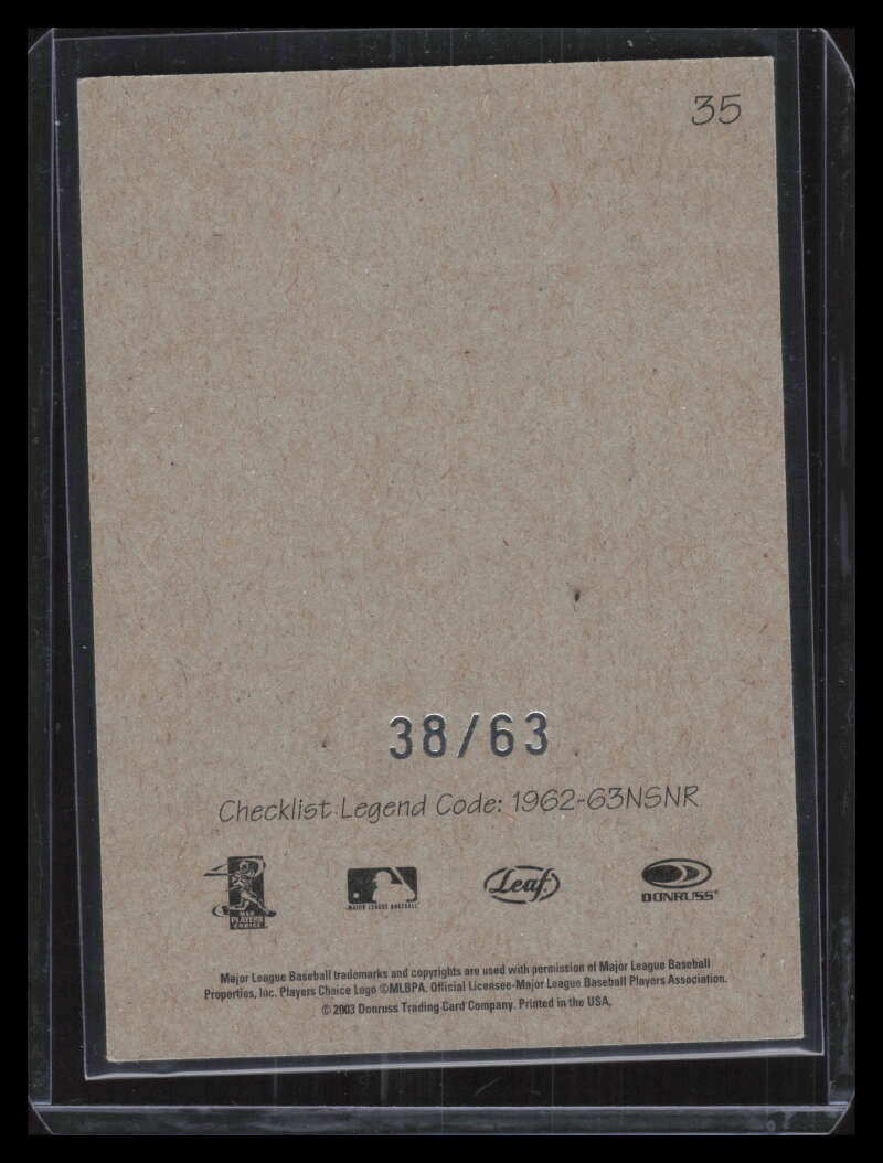 2004 Leaf Exhibits 1962-63 No Stat Name Right 35 Pedro Martinez 38/63