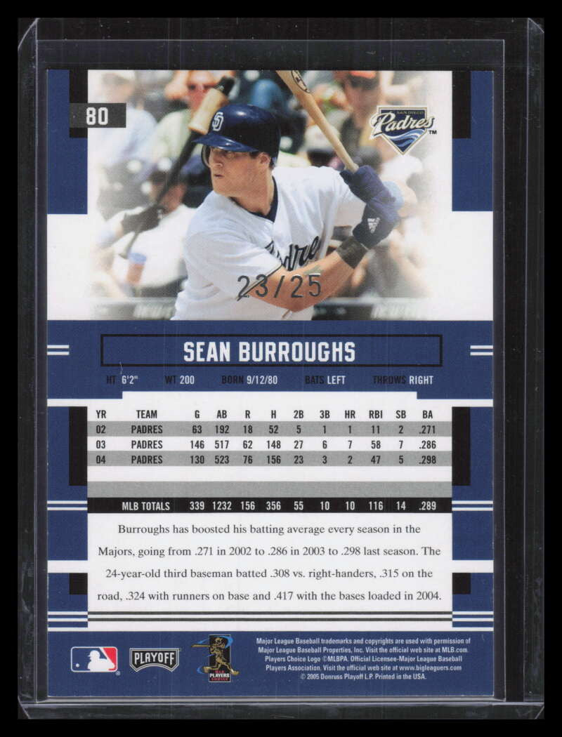 2005 Playoff Prestige Xtra Bases Black 80 Sean Burroughs 23/25