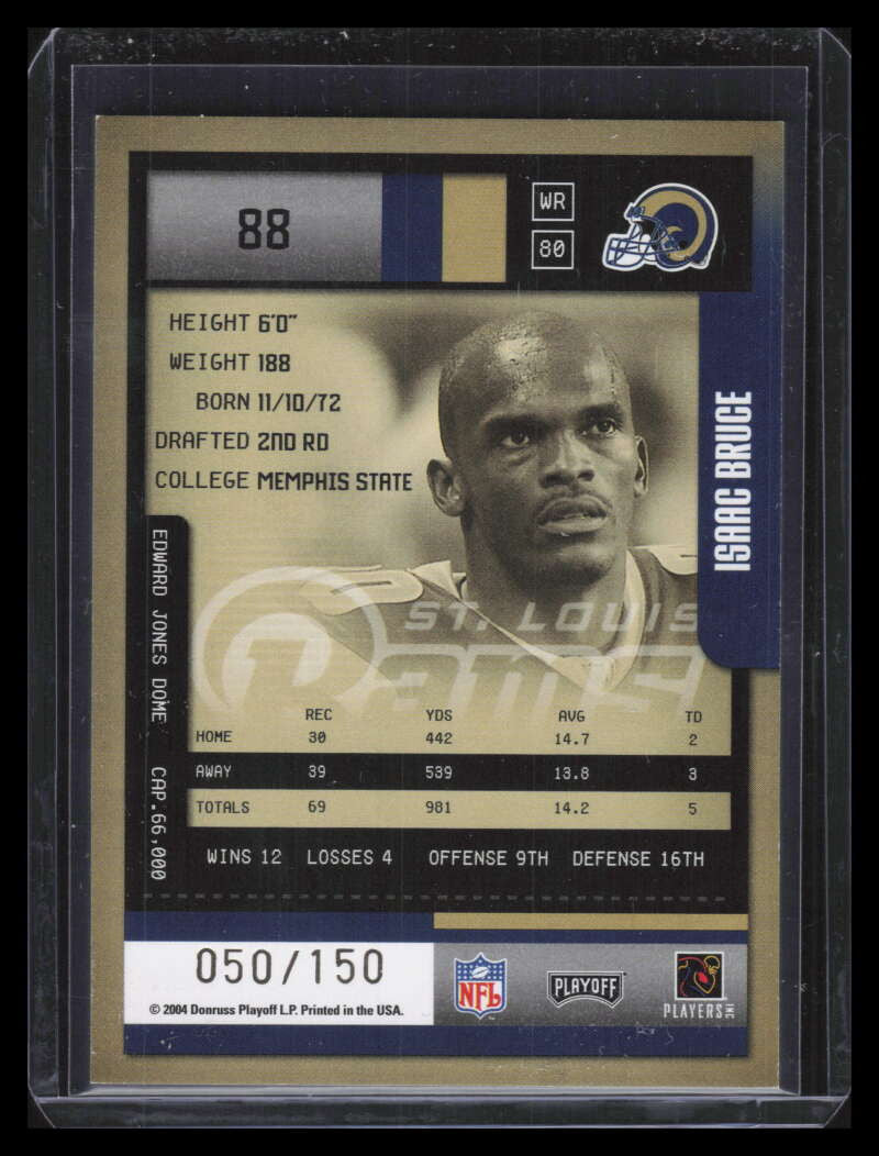 2004 Playoff Contenders Playoff Ticket 88 Isaac Bruce 50/150