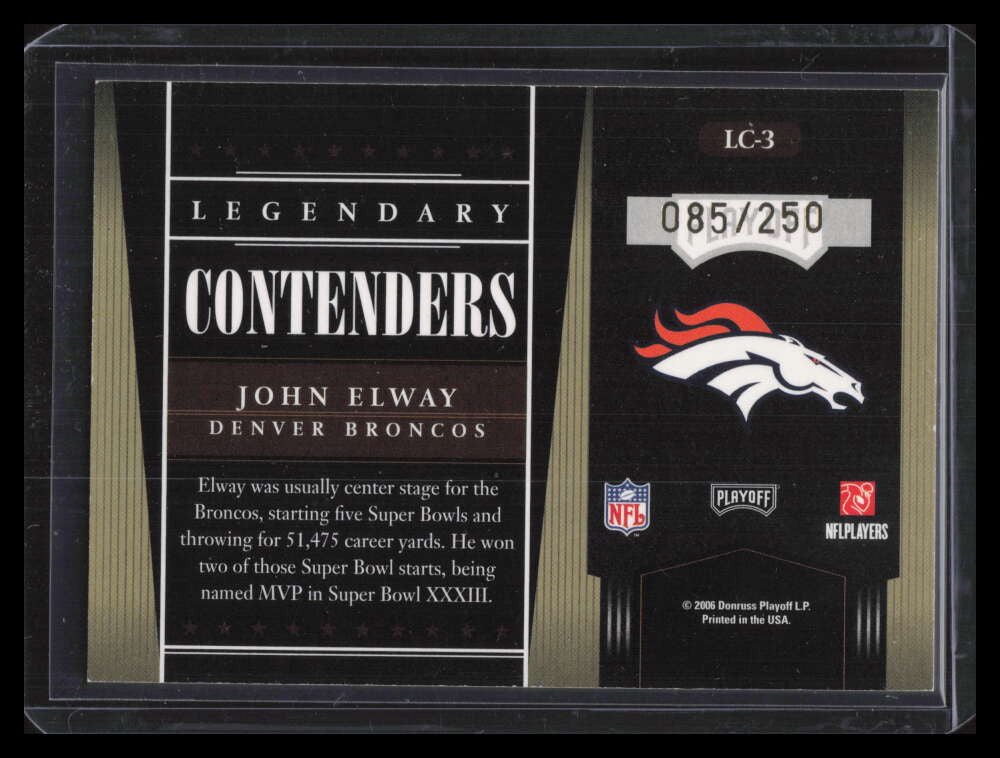 2006 Playoff Contenders Legendary Contenders Gold 3 John Elway 85/250