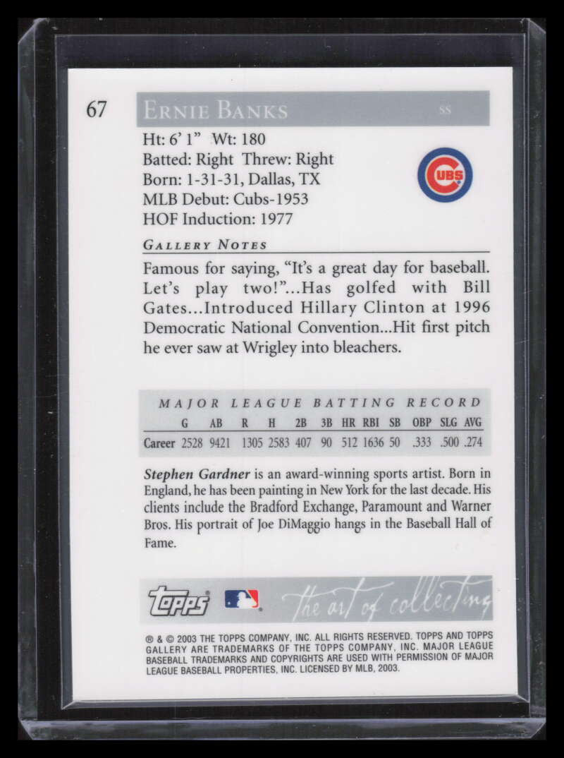 2003 Topps Gallery HOF Artist's Proofs 67b Ernie Banks Night