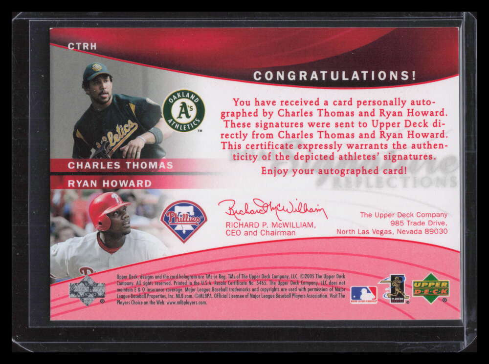 2005 Reflections Signatures Red CTRH Charles Thomas Ryan Howard Dual Auto 31/99