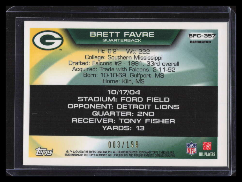2008 Topps Chrome Brett Favre Collection Refractor bf357 Brett Favre 3/199