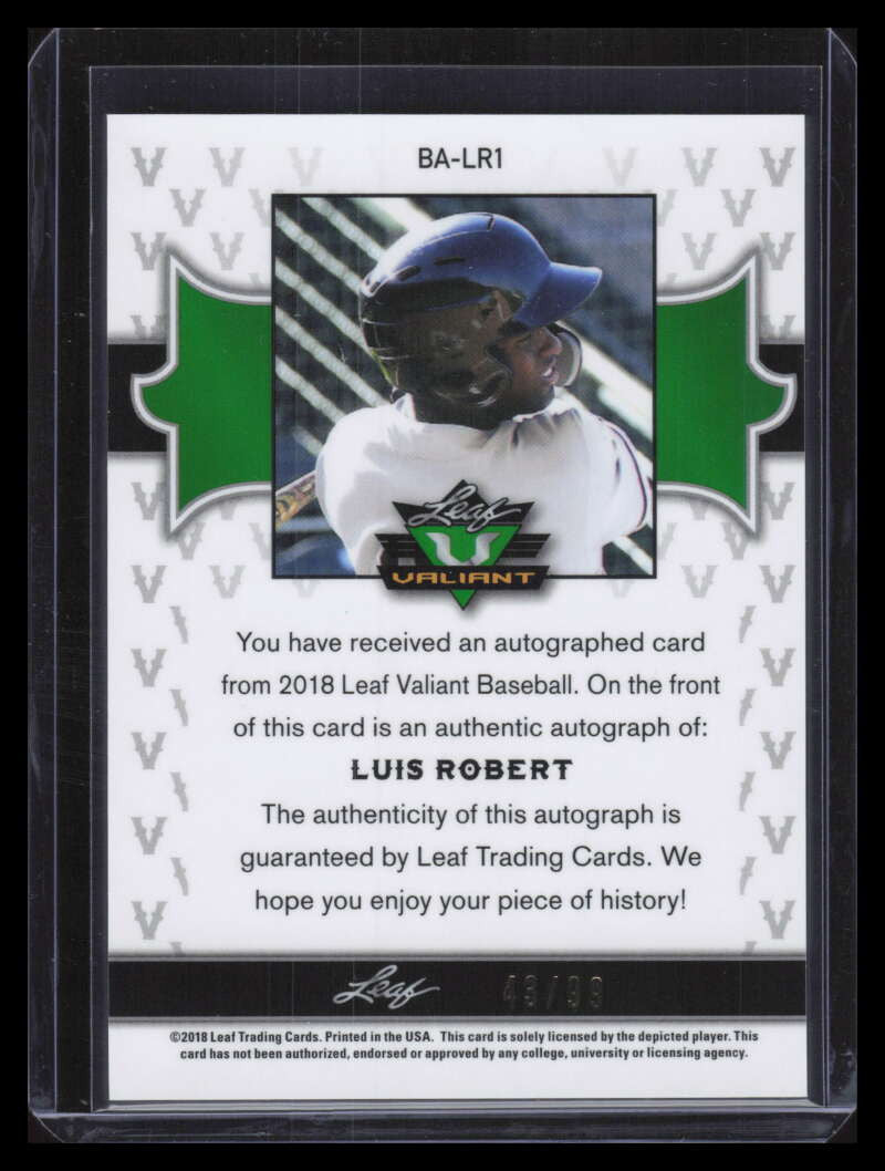 DELETE 141174 2018 Leaf Valiant balr1 Luis Robert Rookie Auto 43/99