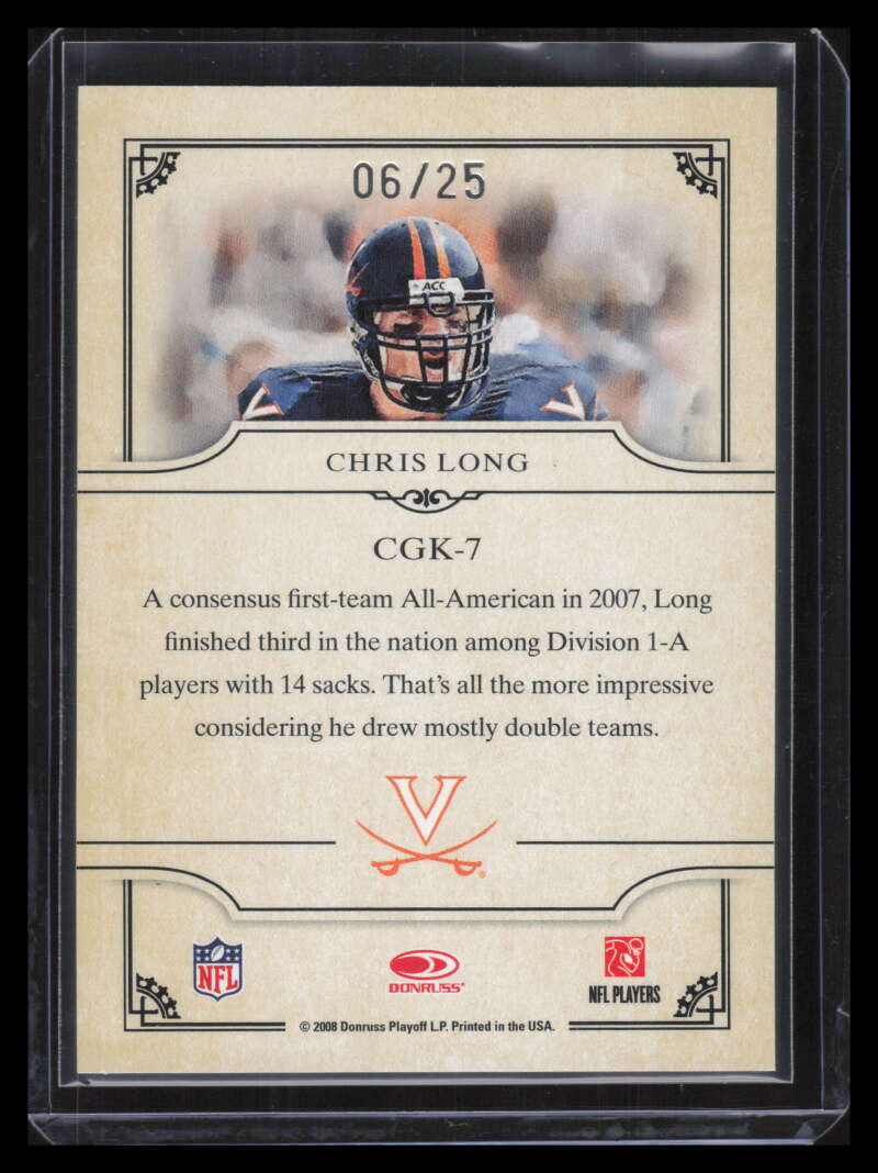 2008 Donruss Threads College Gridiron Kings Platinum 7 Chris Long Rookie 6/25