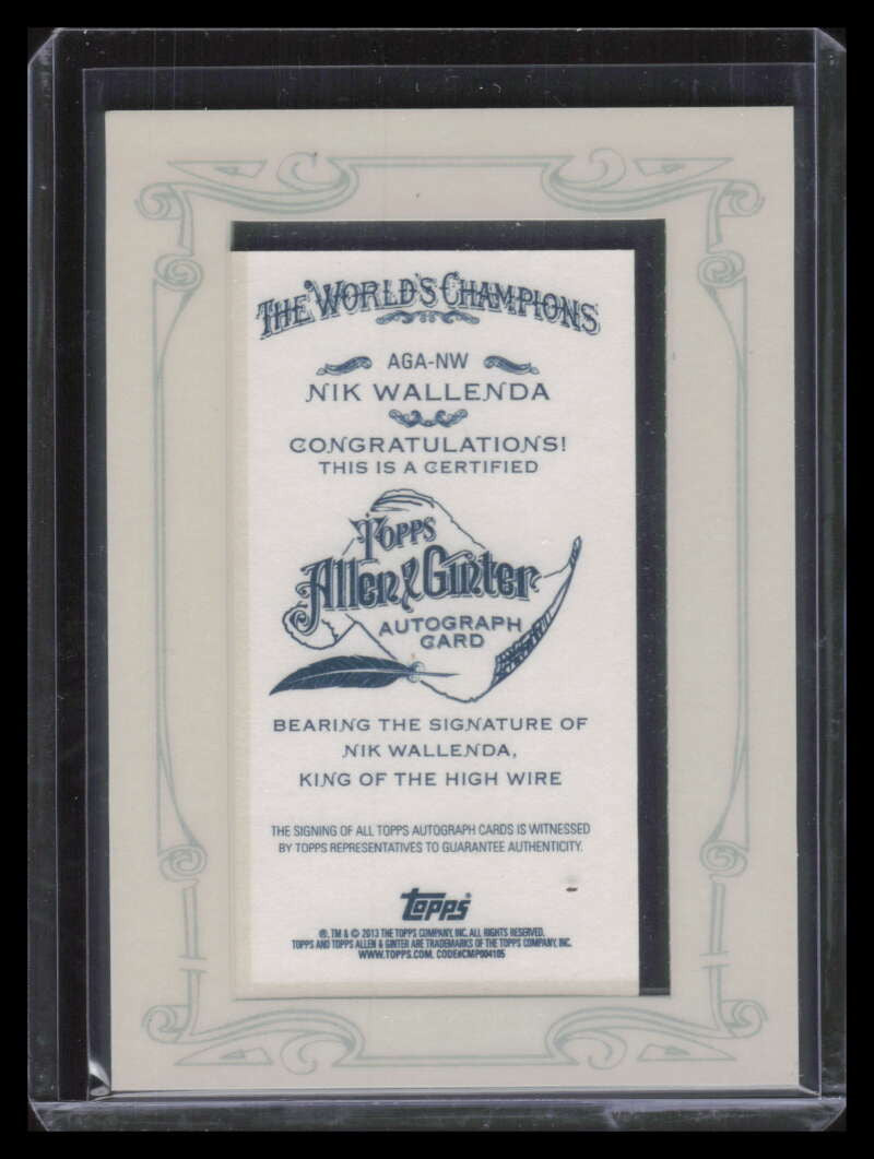 2013 Topps Allen and Ginter Autographs NW Nik Wallenda Auto