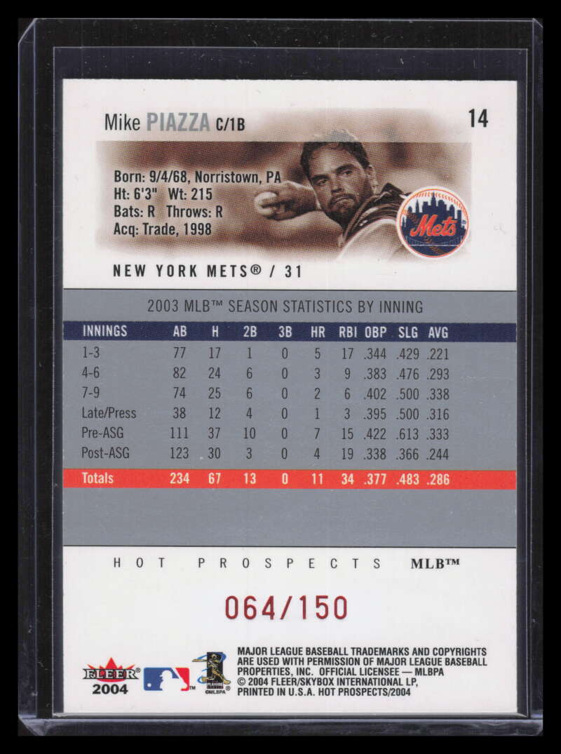 2004 Hot Prospects Draft Red Hot 14 Mike Piazza 64/150