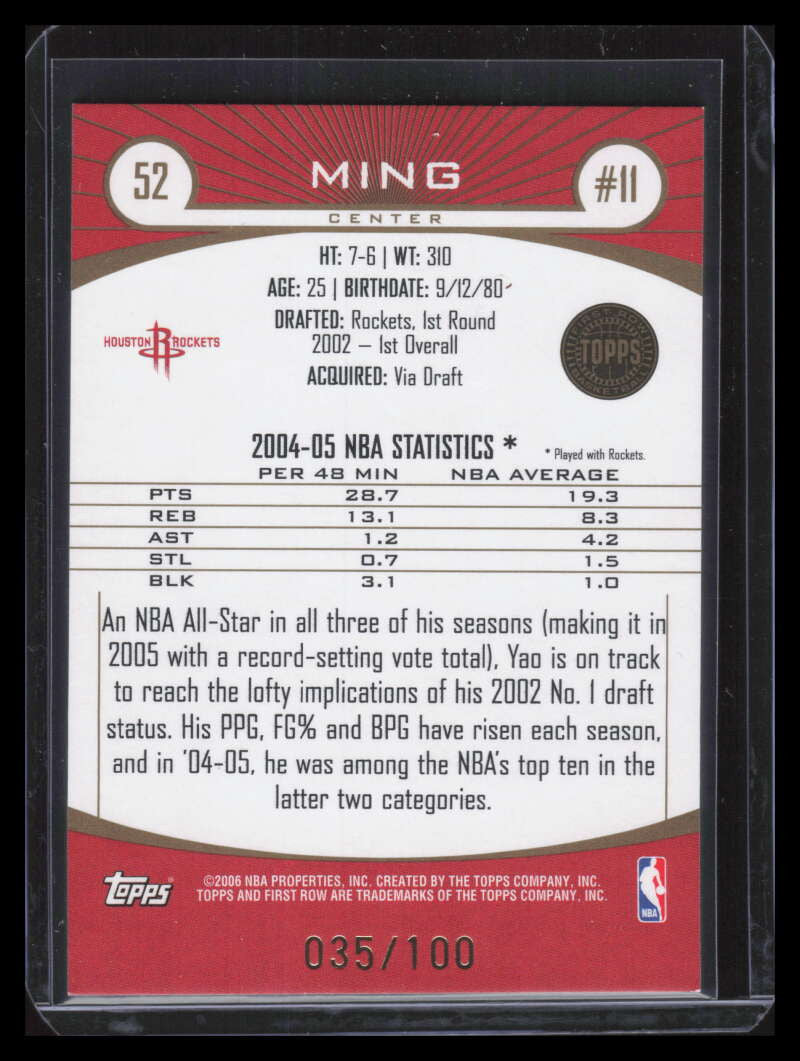 SOLD 142552 2005-06 Topps First Row 100 52 Yao Ming 35/100