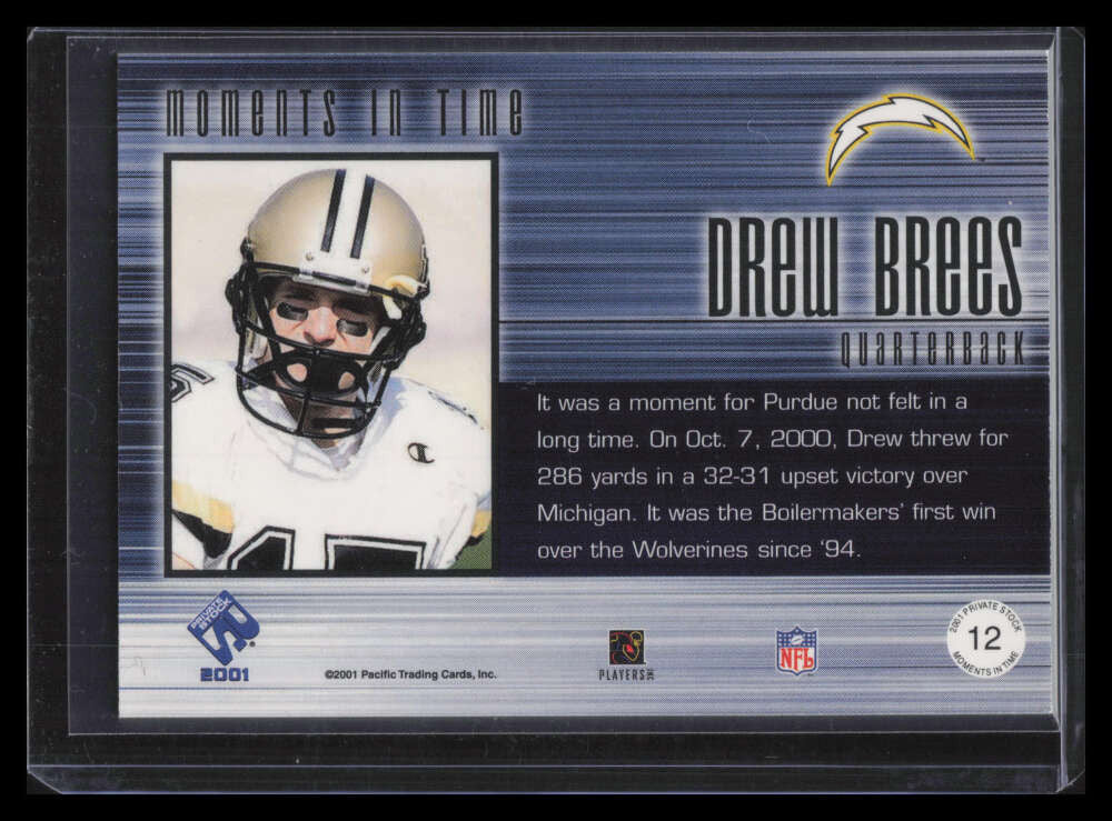 2001 Private Stock Moments In Time 12 Drew Brees Rookie 287/499