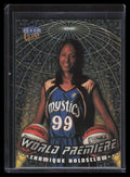 1999 Ultra WNBA World Premiere 1 Chamique Holdsclaw Rookie