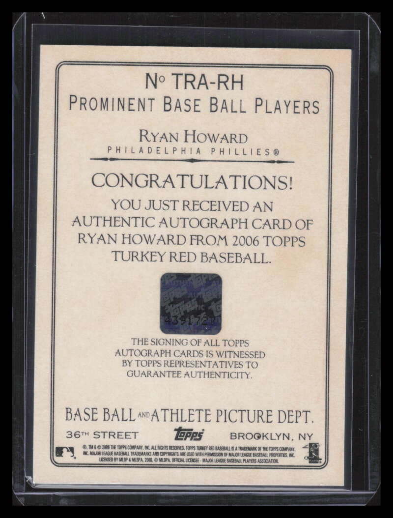 2006 Topps Turkey Red Autographs RH Ryan Howard Auto