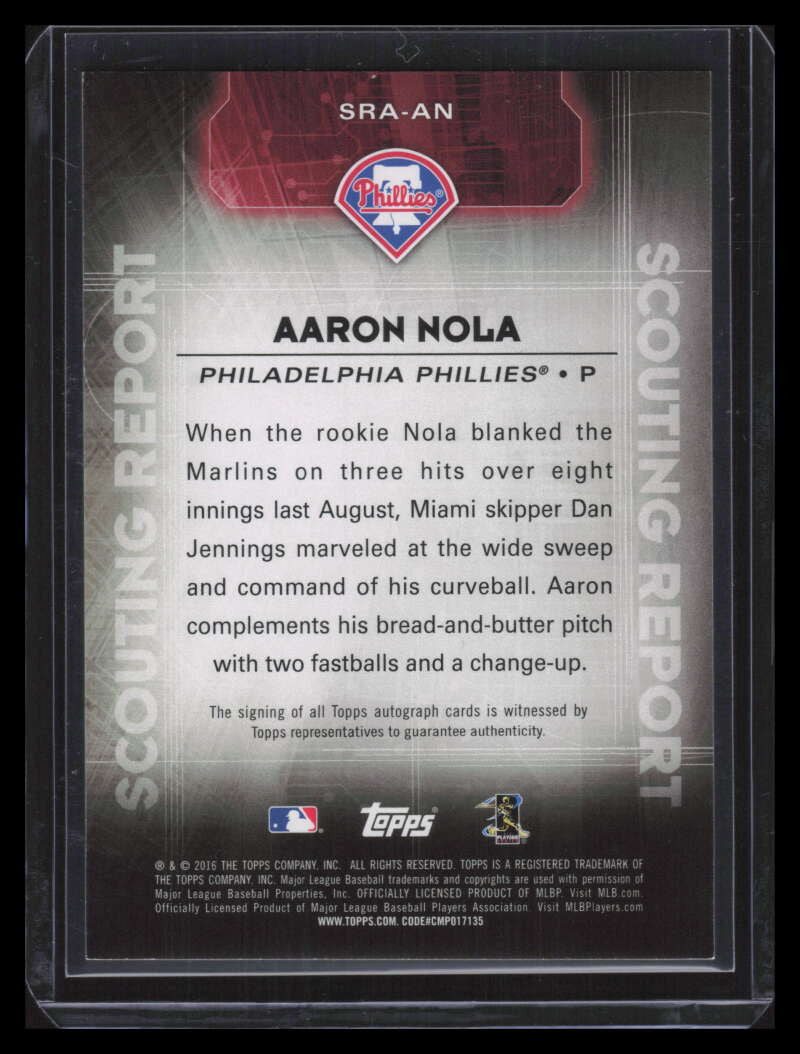 2016 Topps Scouting Report Autographs SRAAN Aaron Nola Rookie Auto