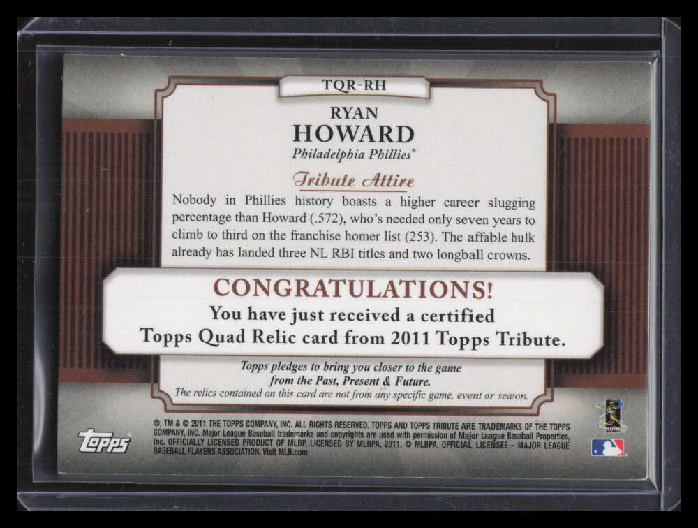2011 Topps Tribute Quad Relics Green RH Ryan Howard Quad Bat 26/75