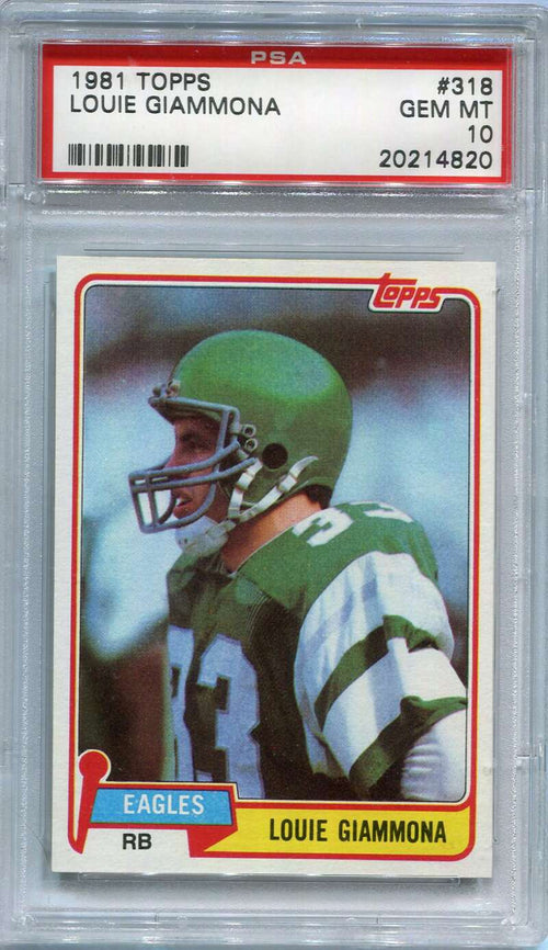 1981 Topps 318 Louie Giammona PSA 10 GEM MT