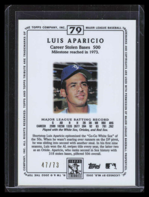 2002 Topps Tribute Lasting Impressions 79 Luis Aparicio 47/73