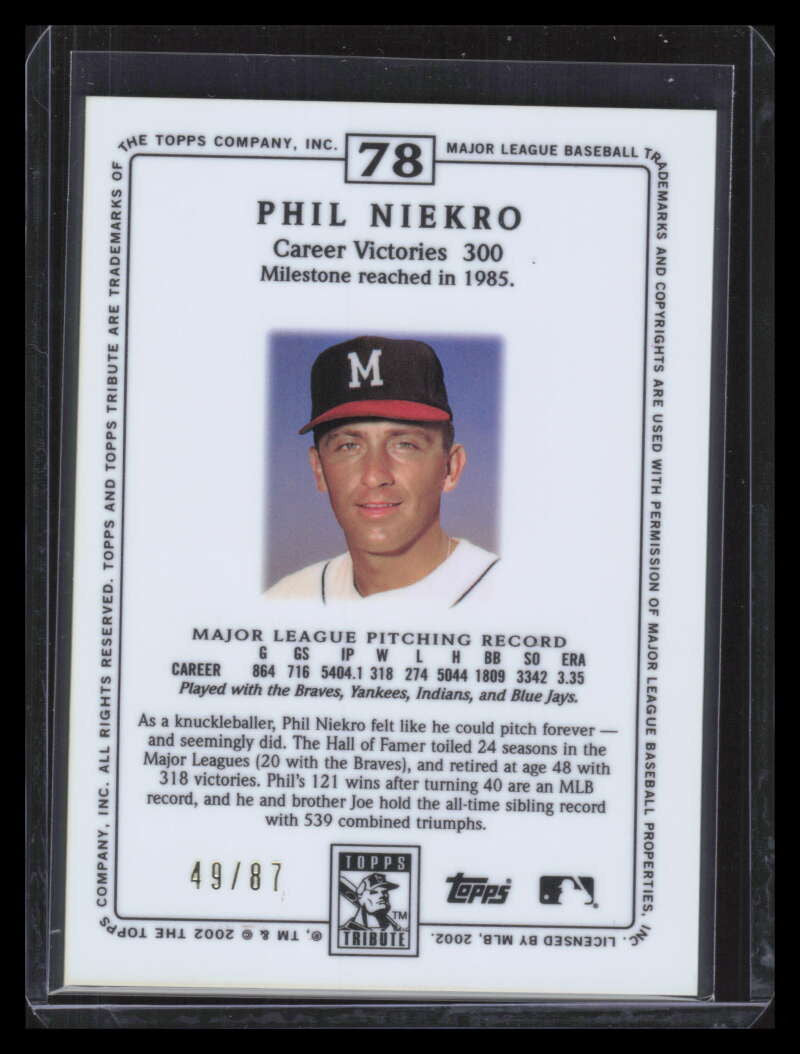 2002 Topps Tribute Lasting Impressions 78 Phil Niekro 49/87