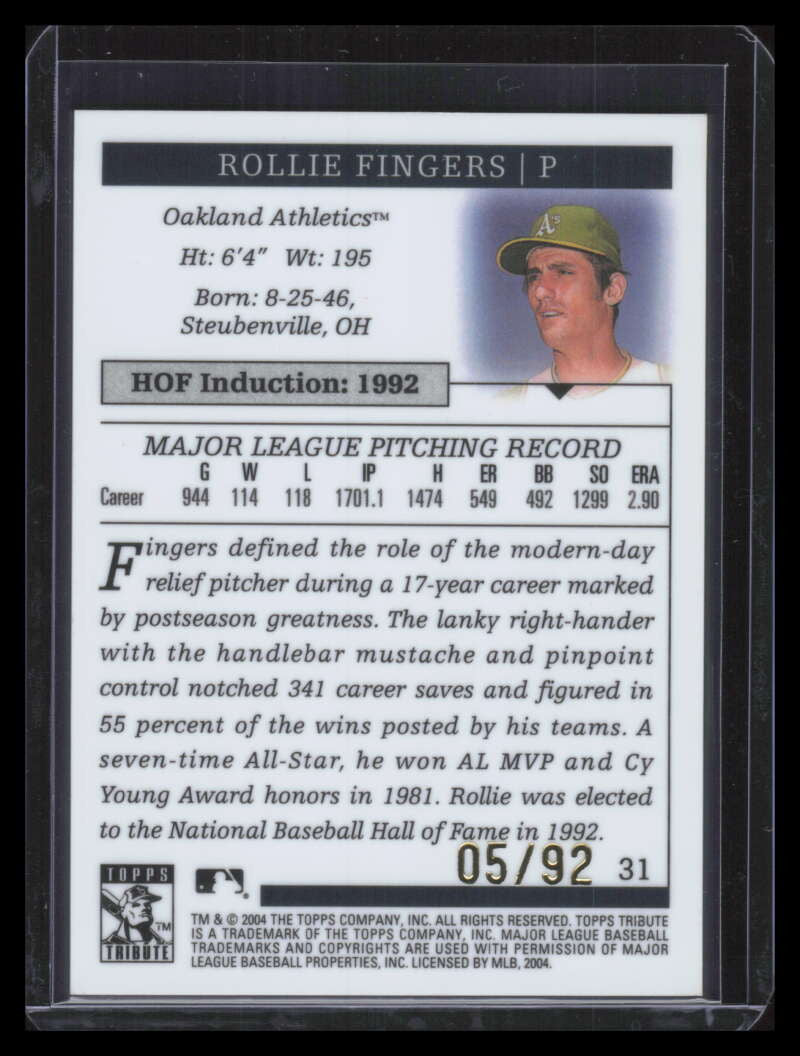 2004 Topps Tribute HOF Gold 31 Rollie Fingers 5/92