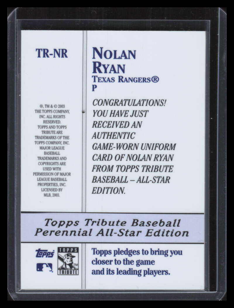 DELETE 148188 2003 Topps Tribute Perennial All-Star Relics NR Nolan Ryan Rangers Jersey 137739