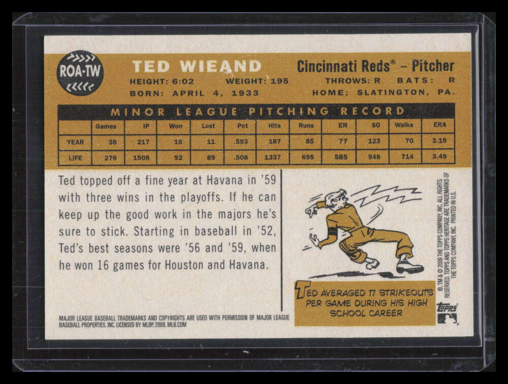 2009 Topps Heritage Real One Autographs Red Ink TW Ted Wieand Auto 47/60