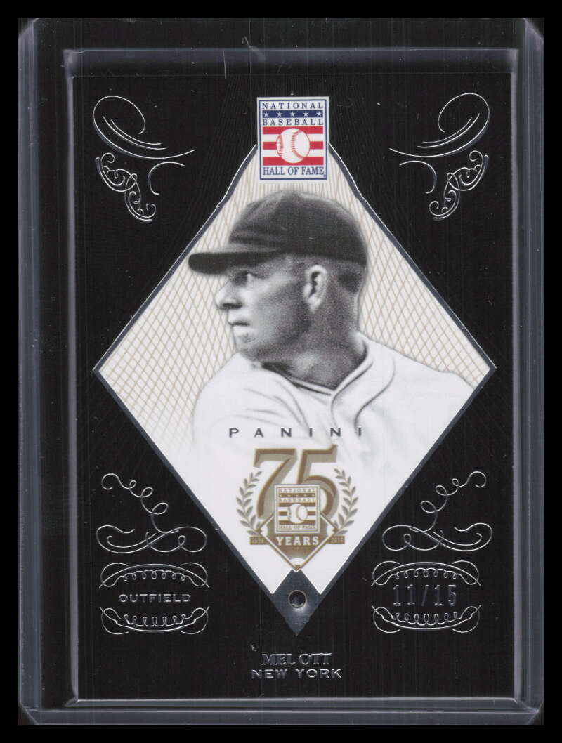 2014 Panini Hall of Fame 75th Anniversary Sapphire 15 Mel Ott Sapphire Gem 11/15