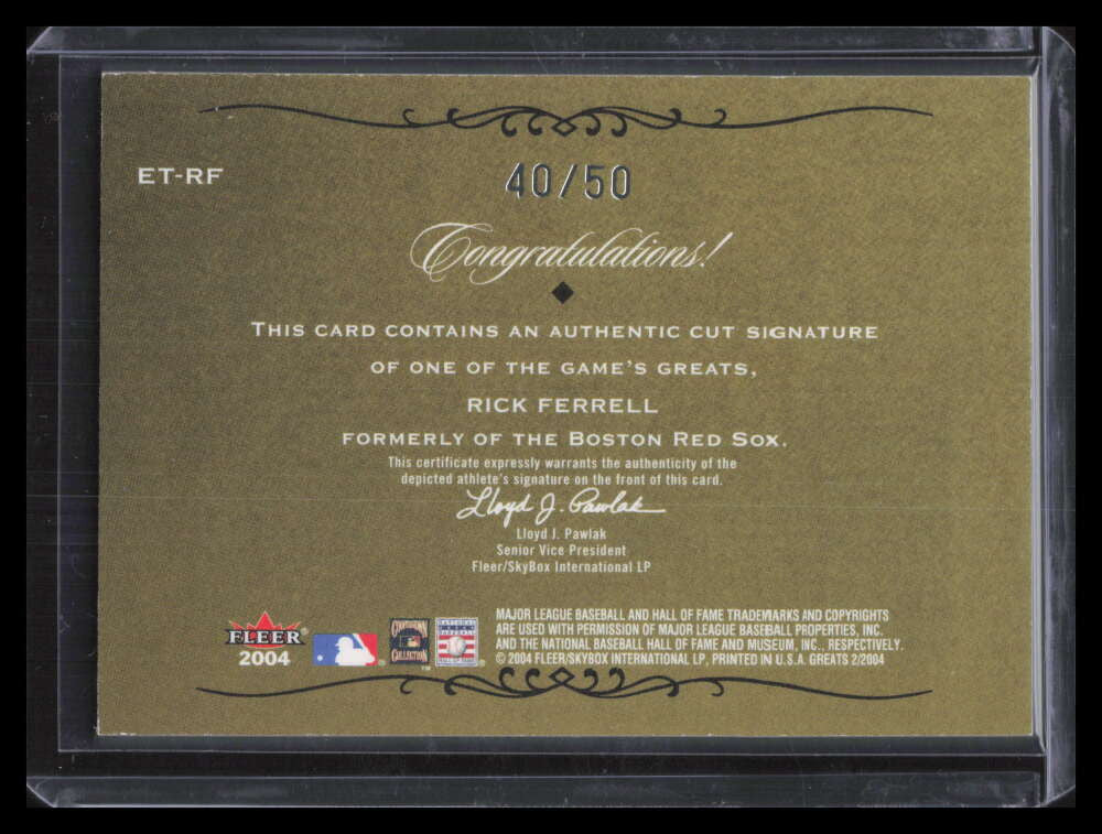 SOLD 148480 2004 Greats of the Game Etched in Time Cuts RF Rick Ferrell Cut Auto 40/50