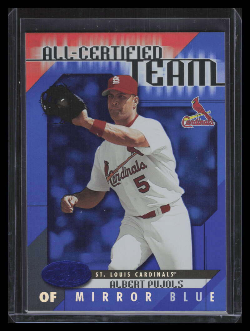 2002 Leaf Certified All-Certified Team Mirror Blue 23 Albert Pujols 41/50